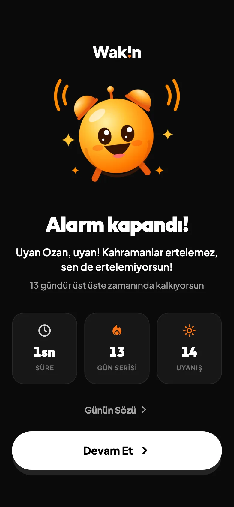 Alarm kapandı – Wakin